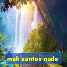 mah santos nude